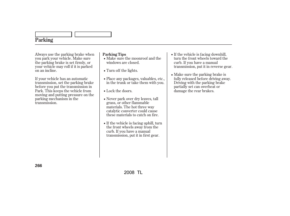 Parking | Acura 2008 TL - Owner's Manual User Manual | Page 269 / 376