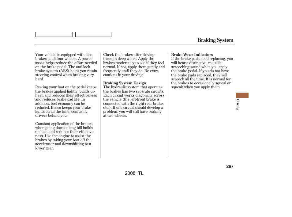 Braking system | Acura 2008 TL - Owner's Manual User Manual | Page 270 / 376