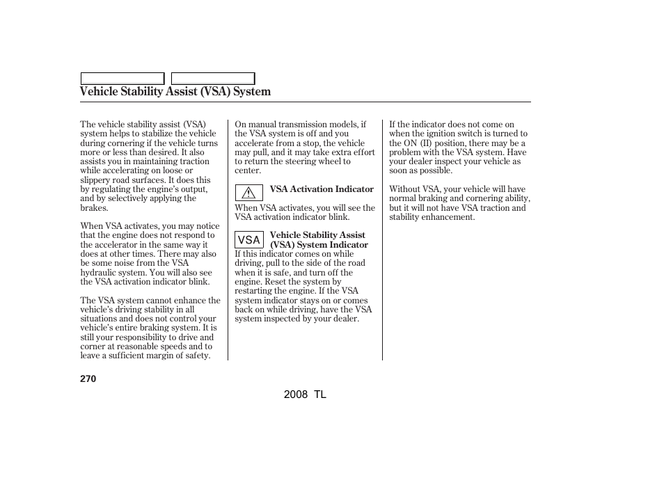Vehicle stability assist (vsa) system | Acura 2008 TL - Owner's Manual User Manual | Page 273 / 376