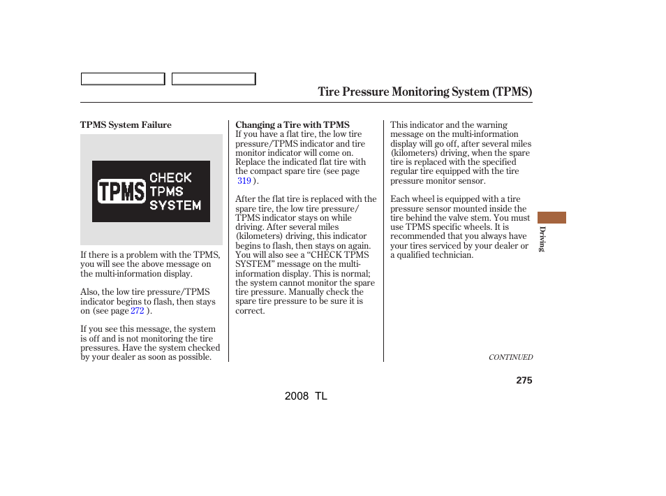 Tire pressure monitoring system (tpms) | Acura 2008 TL - Owner's Manual User Manual | Page 278 / 376