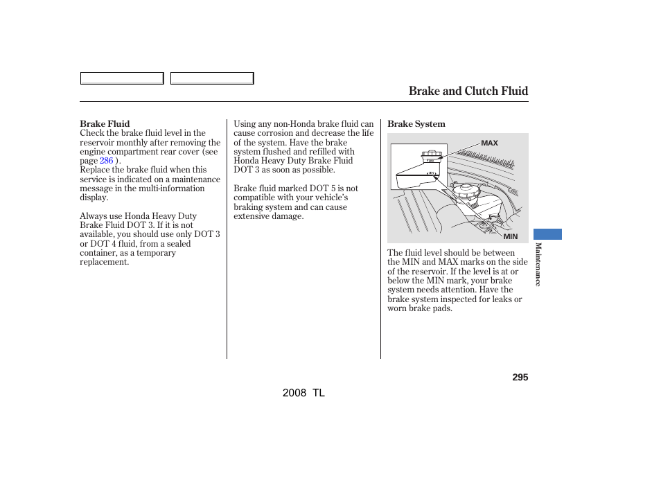 Brake and clutch fluid | Acura 2008 TL - Owner's Manual User Manual | Page 298 / 376