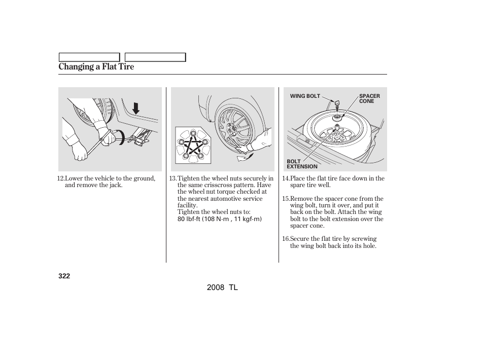 Changing a flat tire | Acura 2008 TL - Owner's Manual User Manual | Page 325 / 376