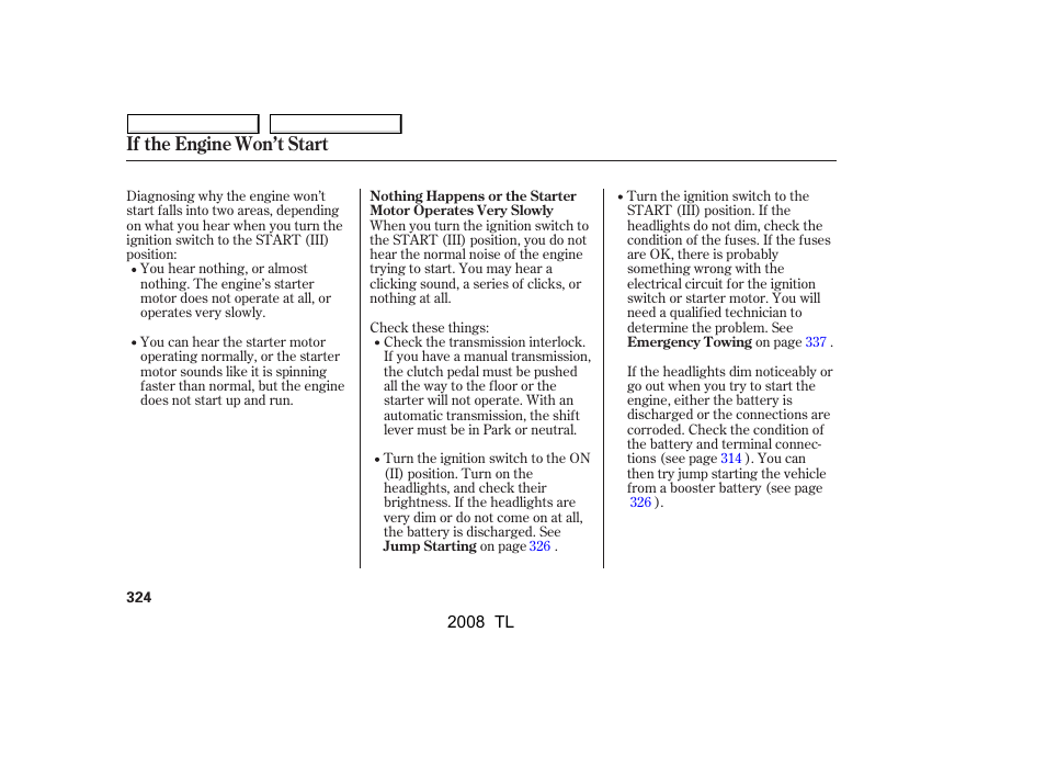 If the engine won’t start | Acura 2008 TL - Owner's Manual User Manual | Page 327 / 376