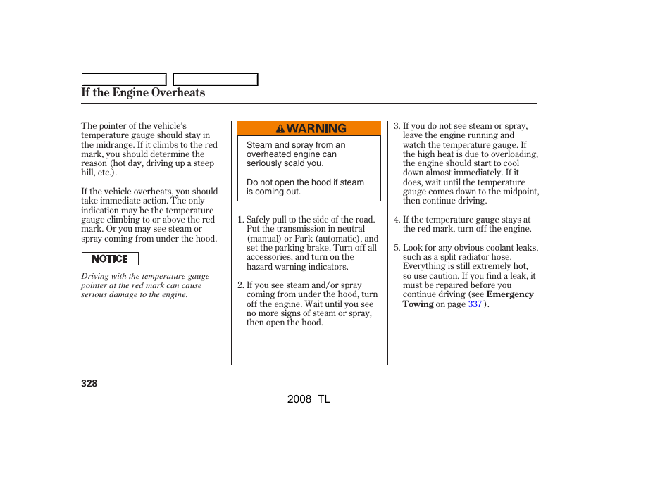 If the engine overheats | Acura 2008 TL - Owner's Manual User Manual | Page 331 / 376