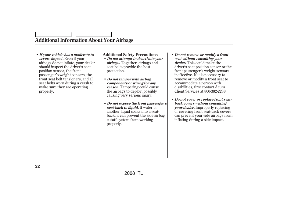 Additional information about your airbags | Acura 2008 TL - Owner's Manual User Manual | Page 35 / 376