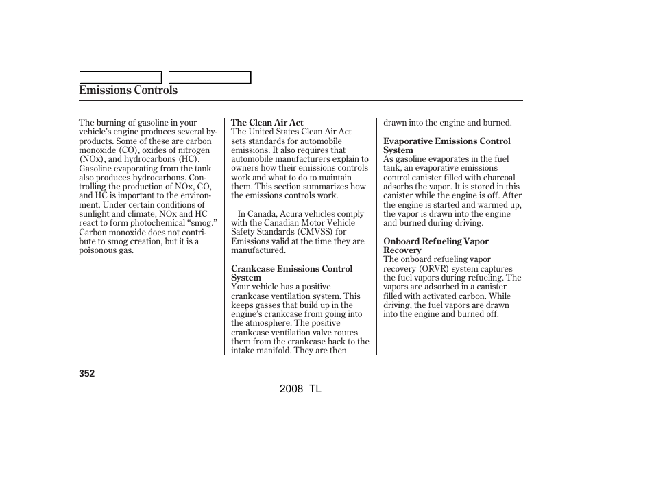 Emissions controls | Acura 2008 TL - Owner's Manual User Manual | Page 355 / 376
