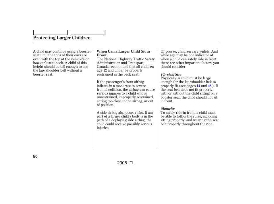Protecting larger children | Acura 2008 TL - Owner's Manual User Manual | Page 53 / 376