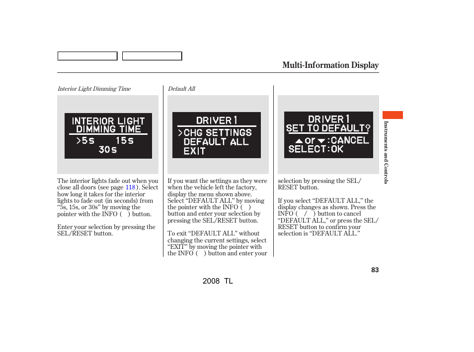 Multi-information display, 2008 tl | Acura 2008 TL - Owner's Manual User Manual | Page 86 / 376