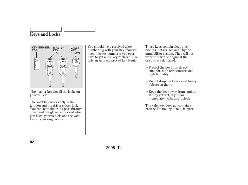 Keys and locks | Acura 2008 TL - Owner's Manual User Manual | Page 95 / 376