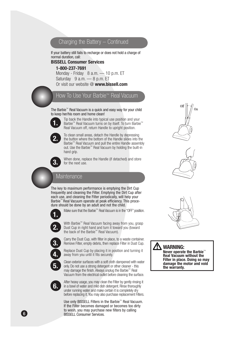 Charging the battery – continued, Maintenance, How to use your barbie | Real vacuum, Warning | Bissell Barbie Real Vacuum 3600 User Manual | Page 6 / 8