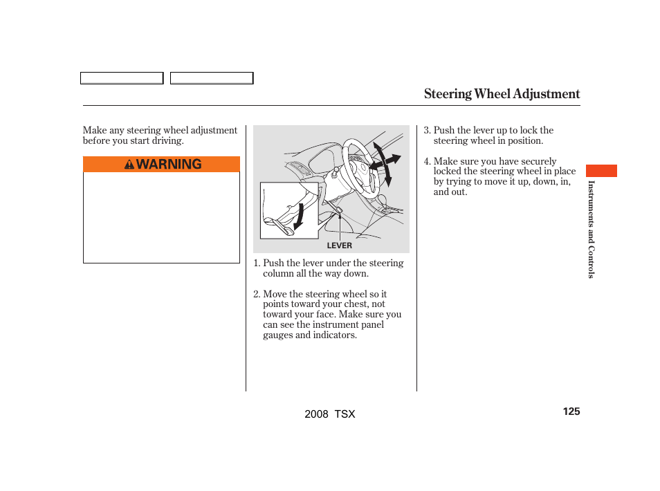 Steering wheel adjustment | Acura 2008 TSX - Owner's Manual User Manual | Page 128 / 388