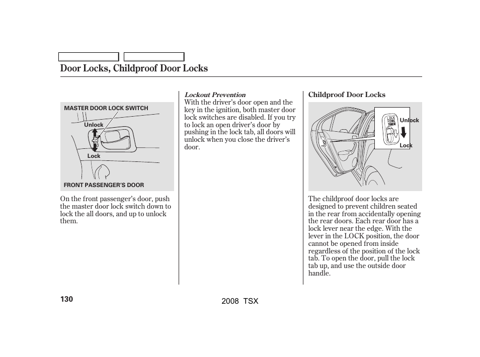 Door locks, childproof door locks | Acura 2008 TSX - Owner's Manual User Manual | Page 133 / 388