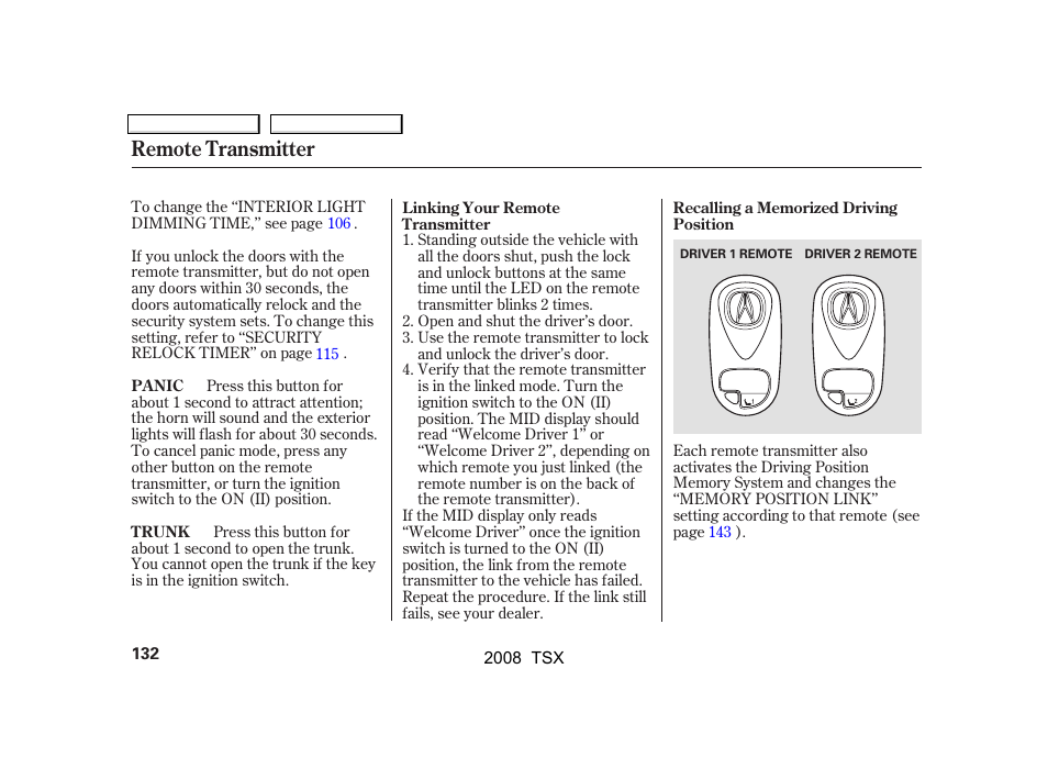 Remote transmitter | Acura 2008 TSX - Owner's Manual User Manual | Page 135 / 388