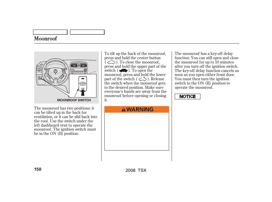 Moonroof | Acura 2008 TSX - Owner's Manual User Manual | Page 153 / 388