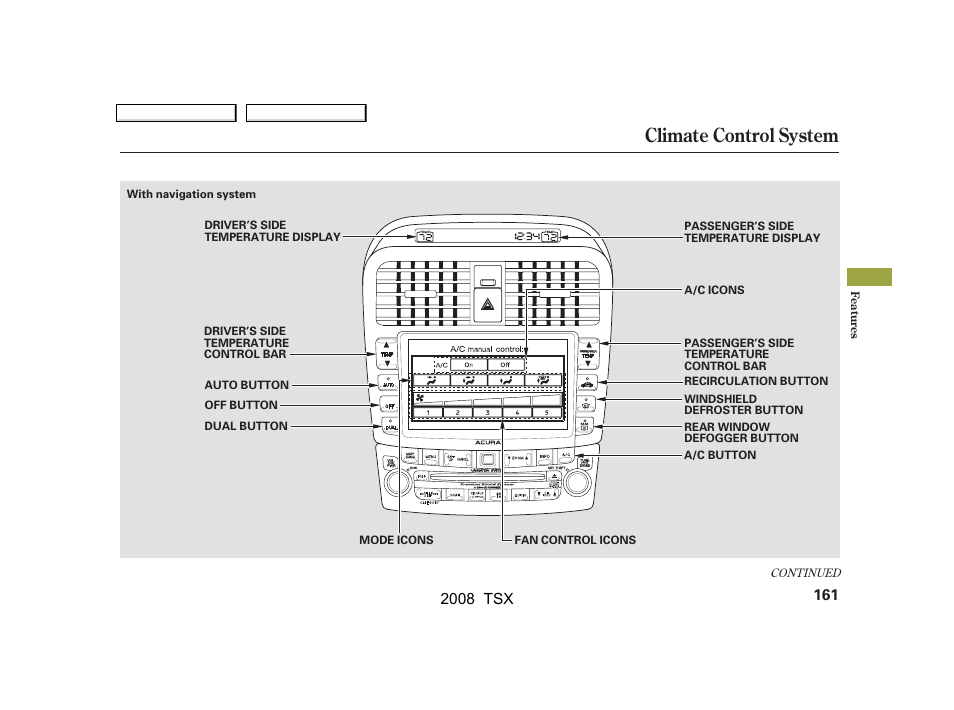 Climate control system | Acura 2008 TSX - Owner's Manual User Manual | Page 164 / 388