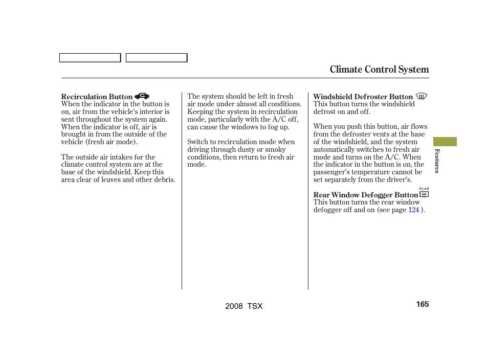 Climate control system | Acura 2008 TSX - Owner's Manual User Manual | Page 168 / 388