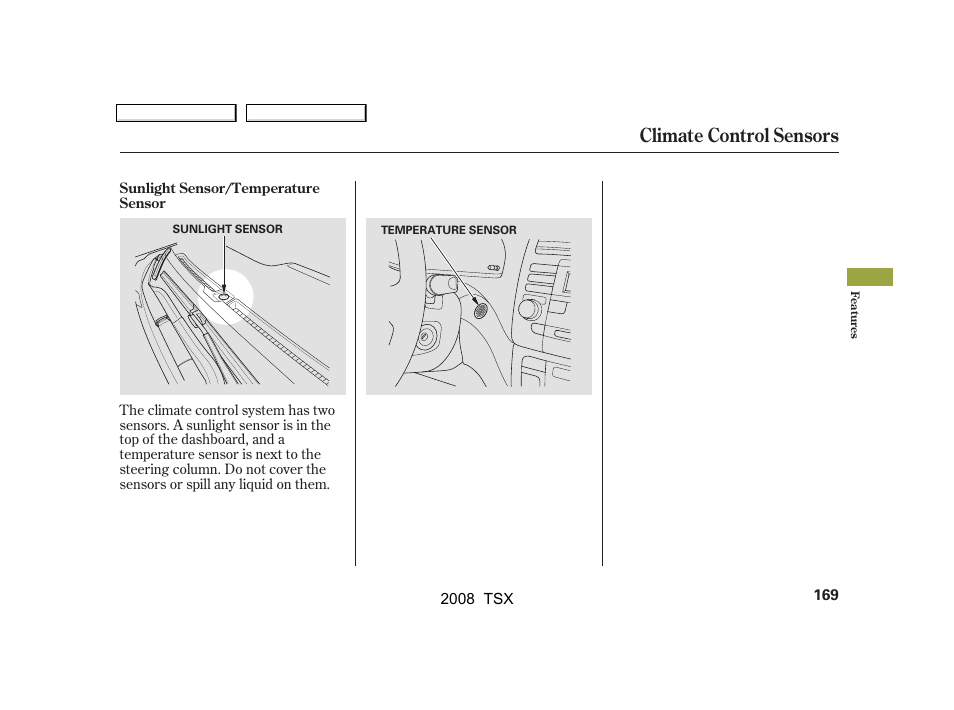 Climate control sensors | Acura 2008 TSX - Owner's Manual User Manual | Page 172 / 388