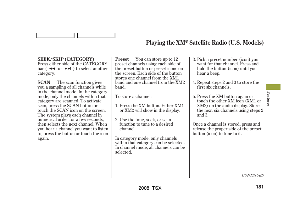 Playing the xm satellite radio (u.s. models) | Acura 2008 TSX - Owner's Manual User Manual | Page 184 / 388
