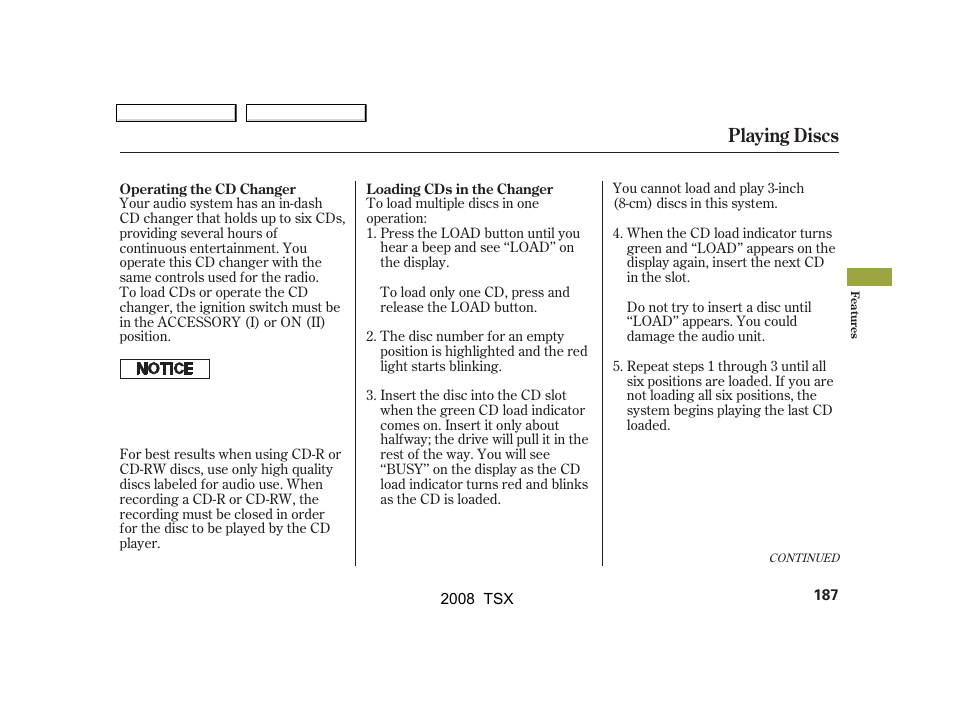 Playing discs | Acura 2008 TSX - Owner's Manual User Manual | Page 190 / 388