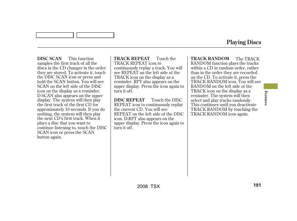 Playing discs | Acura 2008 TSX - Owner's Manual User Manual | Page 194 / 388