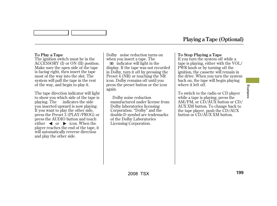 Playing a tape (optional) | Acura 2008 TSX - Owner's Manual User Manual | Page 202 / 388