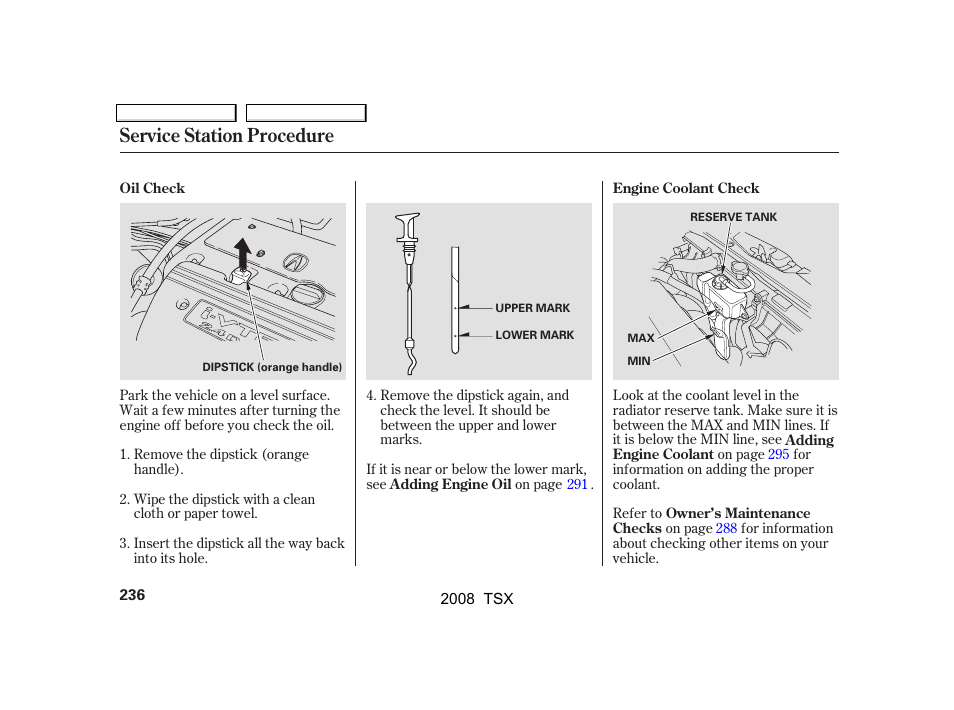 Service station procedure | Acura 2008 TSX - Owner's Manual User Manual | Page 239 / 388