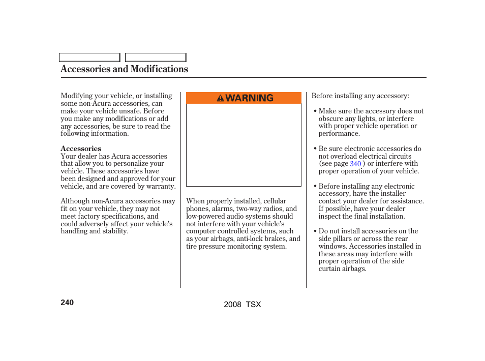 Accessories and modifications | Acura 2008 TSX - Owner's Manual User Manual | Page 243 / 388