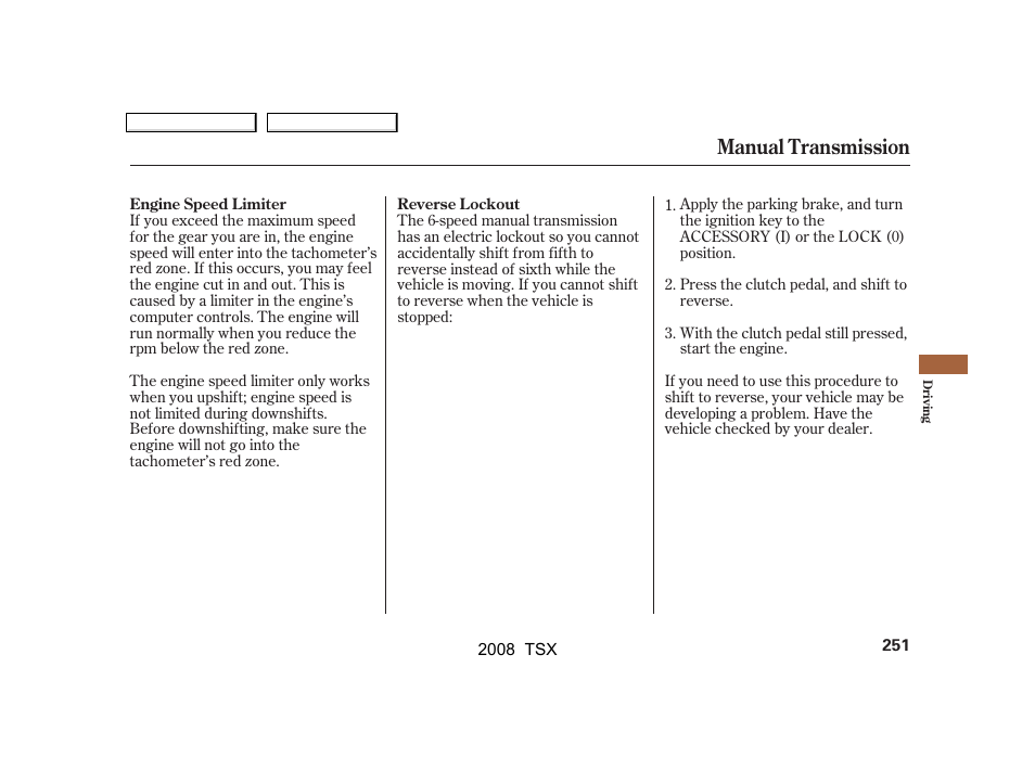 Manual transmission | Acura 2008 TSX - Owner's Manual User Manual | Page 254 / 388