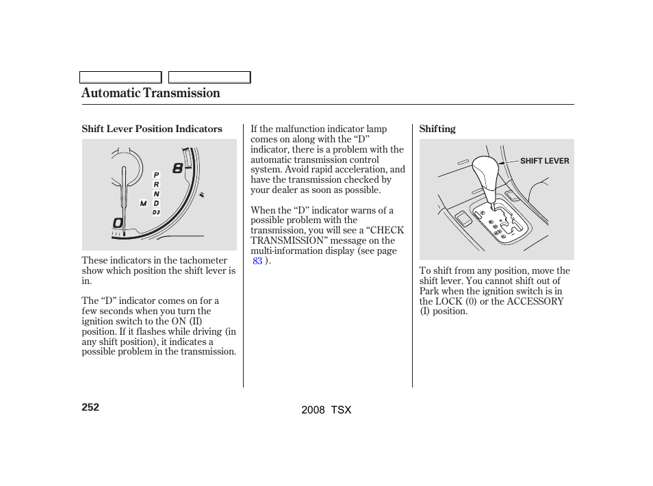 Automatic transmission | Acura 2008 TSX - Owner's Manual User Manual | Page 255 / 388