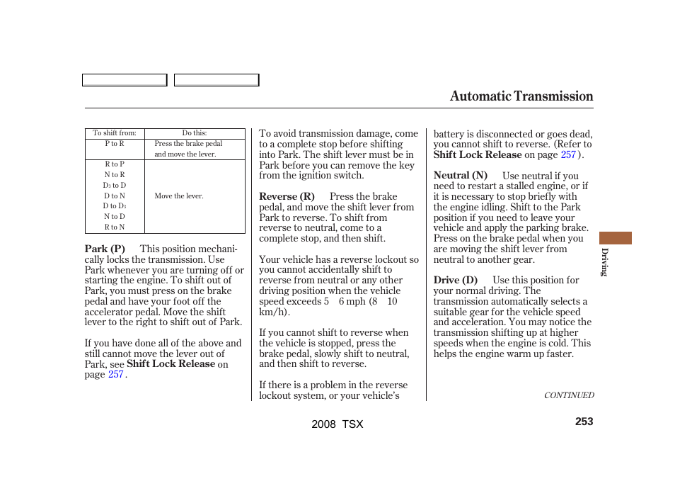 Automatic transmission | Acura 2008 TSX - Owner's Manual User Manual | Page 256 / 388
