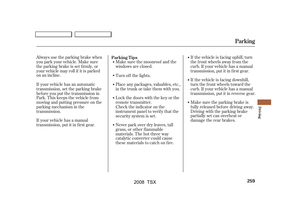 Parking | Acura 2008 TSX - Owner's Manual User Manual | Page 262 / 388