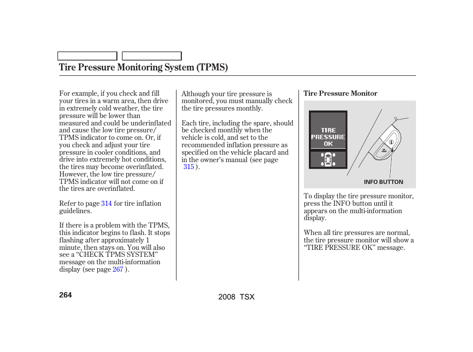 Tire pressure monitoring system (tpms) | Acura 2008 TSX - Owner's Manual User Manual | Page 267 / 388