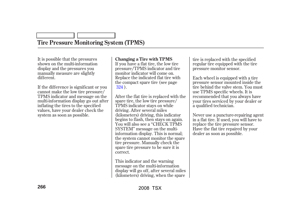 Tire pressure monitoring system (tpms) | Acura 2008 TSX - Owner's Manual User Manual | Page 269 / 388