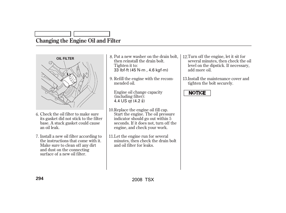 Changing the engine oil and filter | Acura 2008 TSX - Owner's Manual User Manual | Page 297 / 388