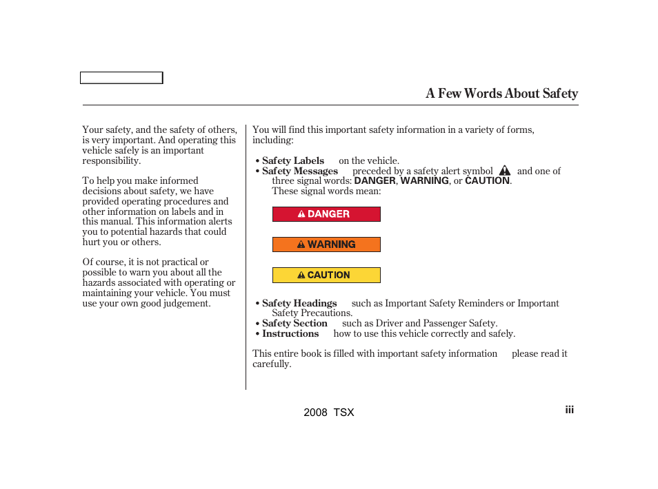 A few words about safety | Acura 2008 TSX - Owner's Manual User Manual | Page 3 / 388