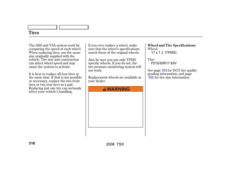 Tires | Acura 2008 TSX - Owner's Manual User Manual | Page 321 / 388