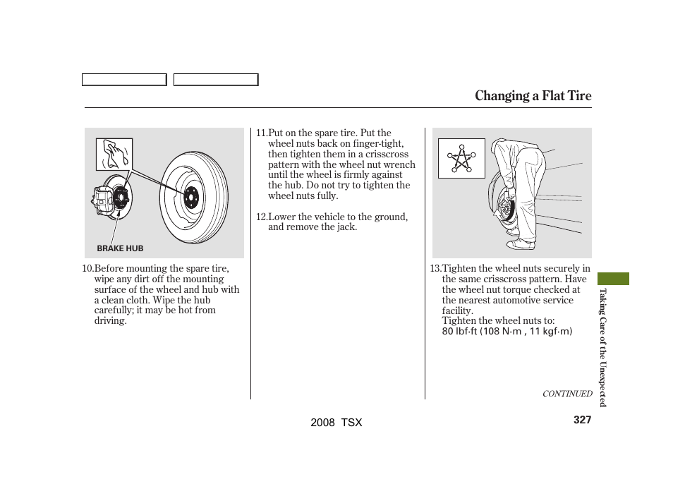 Changing a flat tire | Acura 2008 TSX - Owner's Manual User Manual | Page 330 / 388
