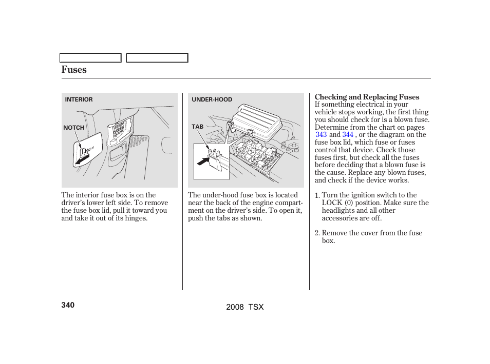 Fuses | Acura 2008 TSX - Owner's Manual User Manual | Page 343 / 388