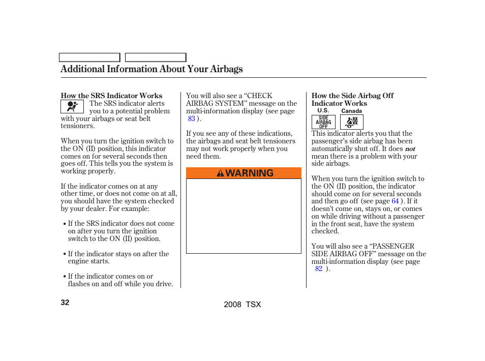 Additional information about your airbags | Acura 2008 TSX - Owner's Manual User Manual | Page 35 / 388