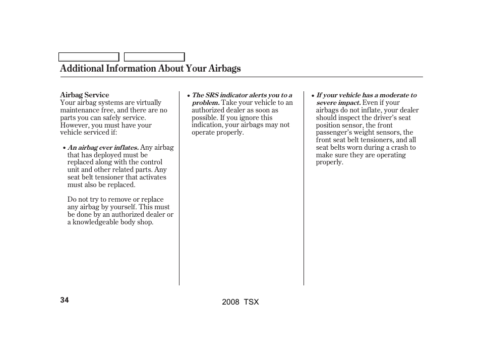Additional information about your airbags | Acura 2008 TSX - Owner's Manual User Manual | Page 37 / 388
