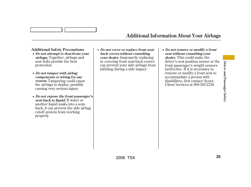Additional information about your airbags | Acura 2008 TSX - Owner's Manual User Manual | Page 38 / 388