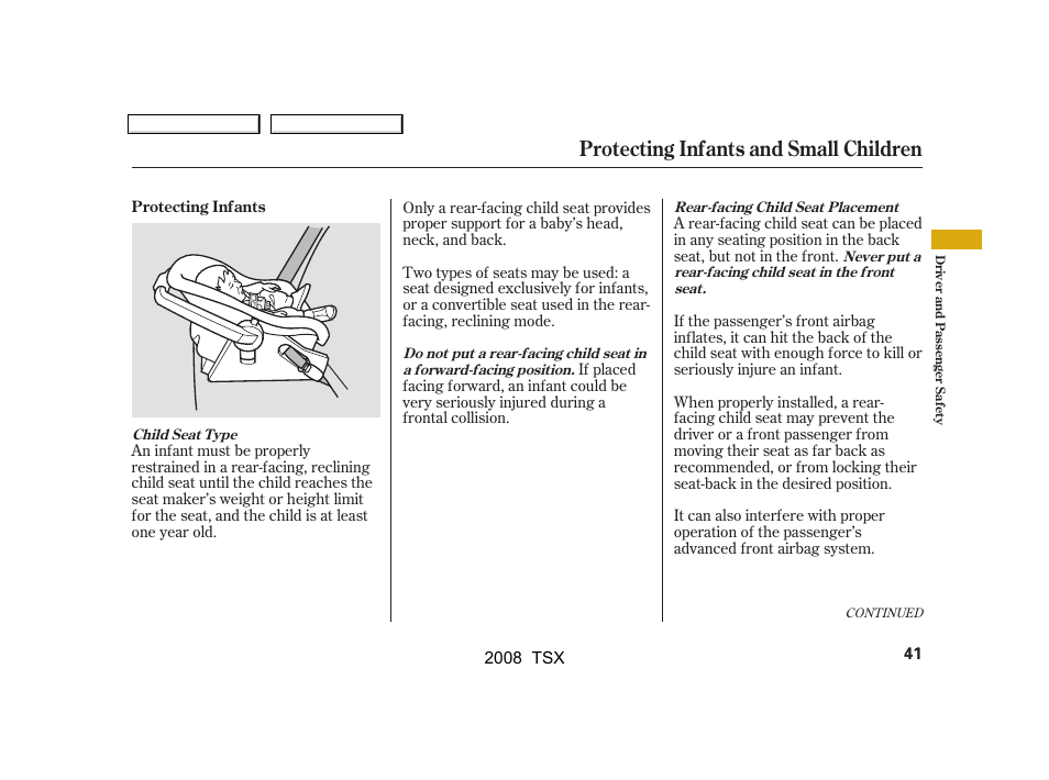 Protecting infants and small children | Acura 2008 TSX - Owner's Manual User Manual | Page 44 / 388
