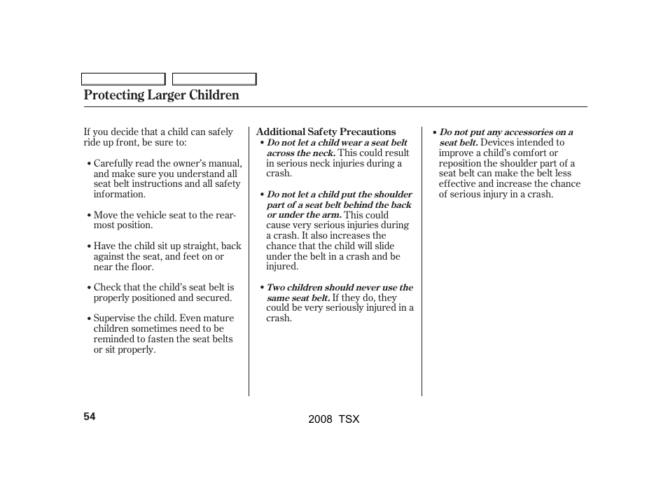 Protecting larger children | Acura 2008 TSX - Owner's Manual User Manual | Page 57 / 388