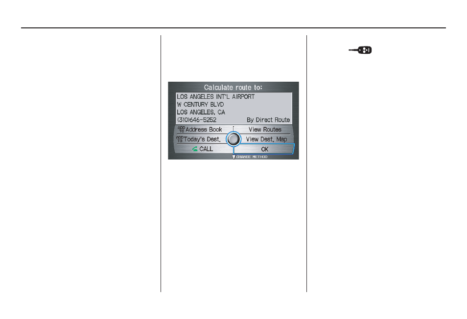 Getting started | Acura 2007 MDX - Navigation Manual User Manual | Page 19 / 166