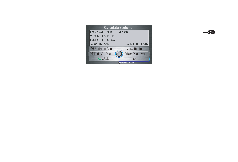 Driving to your destination | Acura 2007 MDX - Navigation Manual User Manual | Page 51 / 166