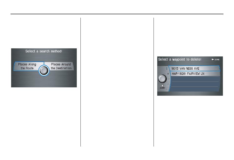Driving to your destination | Acura 2007 MDX - Navigation Manual User Manual | Page 73 / 166