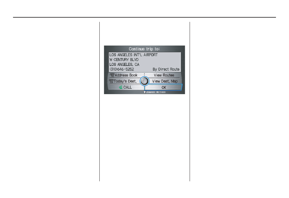 Driving to your destination | Acura 2007 MDX - Navigation Manual User Manual | Page 75 / 166