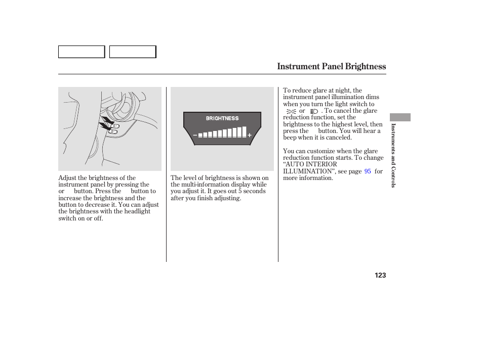 Instrument panel brightness | Acura 2007 MDX - Owner's Manual User Manual | Page 127 / 479