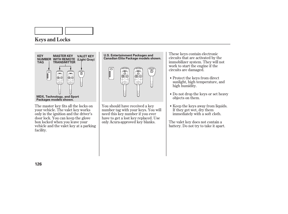 Keys and locks | Acura 2007 MDX - Owner's Manual User Manual | Page 130 / 479