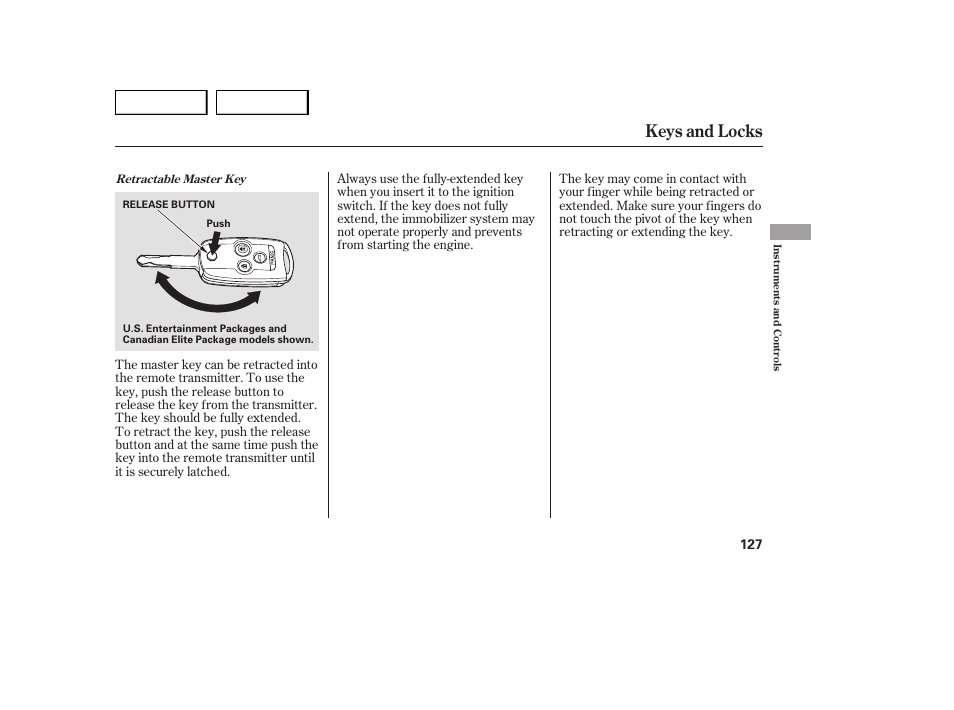 Keys and locks | Acura 2007 MDX - Owner's Manual User Manual | Page 131 / 479